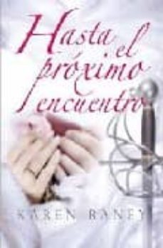 hasta el proximo encuentro-karen ranney-9788496787209