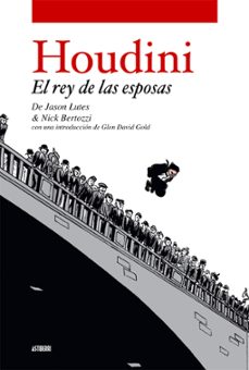 houdini. el rey de las esposas-9788496815209