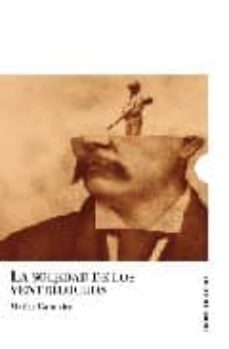 la soledad de los ventrilocuos-matias candeira-9788496911109