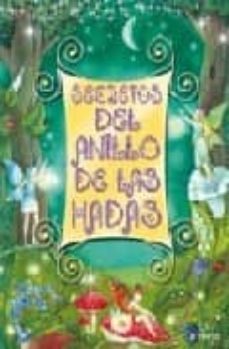secretos del anillo de las hadas (incluye 3 figuritas de hadas)-9788496939509