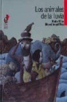 los animales de la lluvia-pedro villar-miguel a. diez-9788496976009