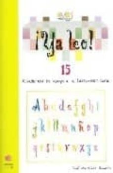 ya leo 15: cuadernos de apoyo a la lecto-escritura-9788497002509