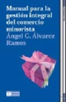 manual para la gestion integral del comercio minorista-9788497041409