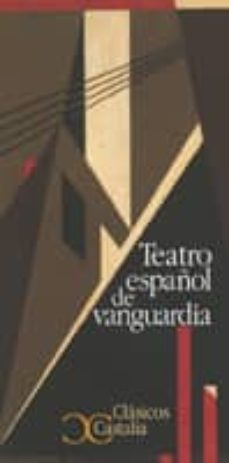 teatro español de vanguardia-9788497400909