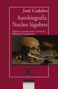 autobiografia. noches lugubres (ebook)-jose de cadalso-9788497409209