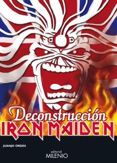 iron maiden: deconstruccion-juanjo ordas fernandez-9788497436809