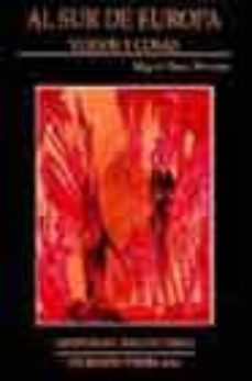 al sur de europa: versos y cosas (incluye cd-rom)-miguel oscar menassa-9788497550109