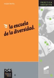 la escuela de la diversidad (ebook)-anabel moriña diez-9788497568609