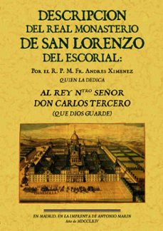 descripcion del real monasterio del escorial (ed. facsimil)-fr. andres ximenez-9788497612609