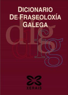 dicionario de fraseoloxia galega-carme lopez taboada-9788497827409