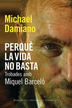 perquè la vida no basta (ebook)-michael damiano-9788497877909