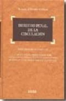 derecho penal de la circulacion, 2ª ed.-r vicente martinez-9788497904209