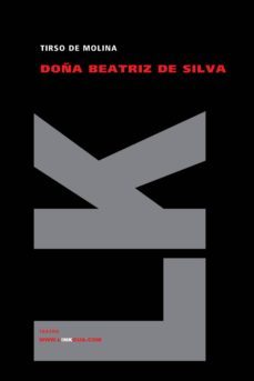 doña beatriz de silva-tirso de molina-9788498164909
