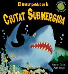 el tresor perdut de la ciutat submergida-9788498254709