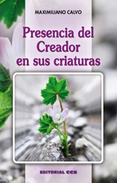 presencia del creador en sus criaturas-9788498427509