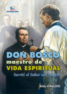 don bosco, maestro de vida espiritual-aldo giraudo-9788498429909