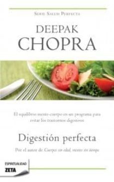 digestion perfecta: el equilibrio mente-cuerpo en un programa par a evitar los trastornos digestivos-9788498725209