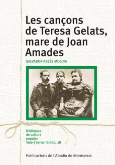 les cançons de teresa gelats, mare de joan amades-salvador rebes molina-9788498839609