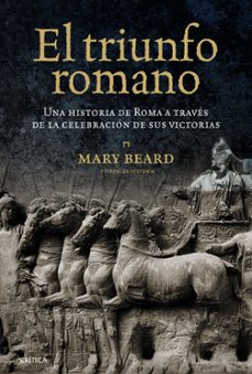 el triunfo romano-mary beard-9788498923209