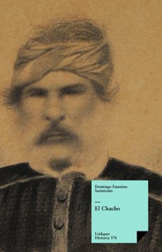 el chacho (ebook)-domingo faustino sarmiento-9788498972009