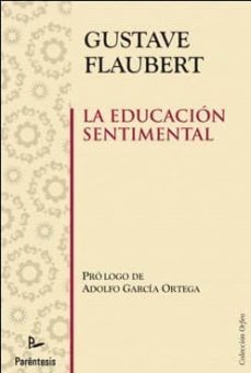 la educacion sentimental-gustave flaubert-9788499191409