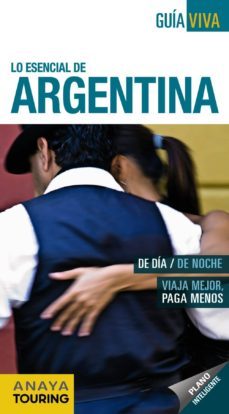 lo esencial de argentina 2013 (guia viva internacional)-9788499355009