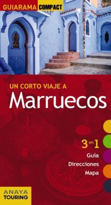 un corto viaje a marruecos 2015 (guiarama compact)-roger mimo-9788499356709