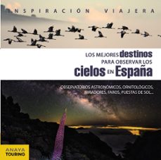 los mejores destinos para observar los cielos en españa-pepo paz saz-9788499359809