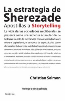 la estrategia de sherazade: apostillas a storytelling-9788499421209