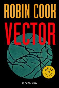 vector (jack stapleton y laurie montgomery 4) (ebook)-robin cook-9788499896809