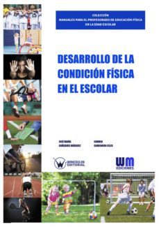 desarrollo de la condicion fisica en el escolar (ebook)-9788499935409