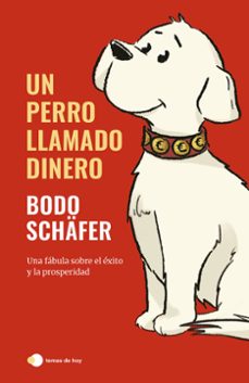 un perro llamado dinero-9788499989709