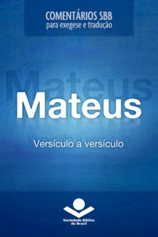 comentários sbb - mateus versículo a versículo (ebook)-roberto g. bratcher-9788531111709