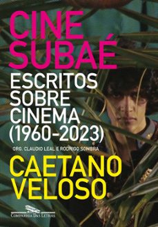cine subae (ebook)-caetano veloso-9788535937909