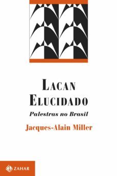 lacan elucidado (ebook)-jacques alain miller-9788537815809