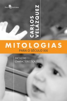 mitologias para o seculo xxi (ebook)-carlos velazquez-9788546209309