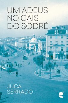 um adeus no cais do sodre (ebook)-juca serrado-9788556623409