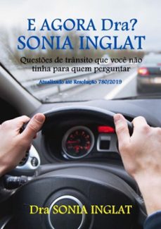 e agora dra? sonia inglat (ebook)-sonia mara inglat aciolli-9788585214609