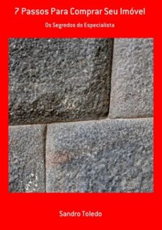 7 passos para comprar seu imovel (ebook)-sandro toledo-9788591891009