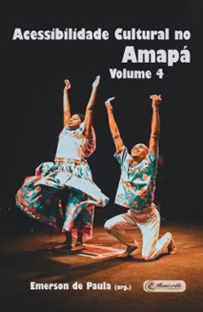 acessibilidade cultural no amapa iv (ebook)-emerson de paula-9788593955709