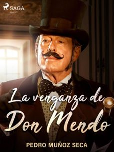 la venganza de don mendo (ebook)-pedro muñoz seca-9788726508109