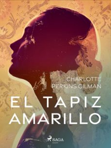 el tapiz amarillo (ebook)-charlotte perkins-9788728534809