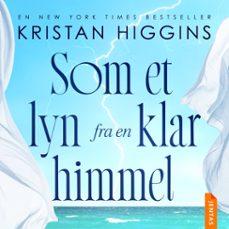 som et lyn fra en klar himmel (audiolibro)-kristan higgins-9788742609309
