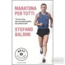 maratona per tutti-stefano baldini-9788804597209
