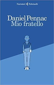 mio fratello-daniel pennac-9788807033209