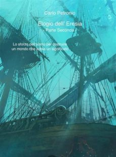 elogio dell'eresia - parte seconda (ebook)-9788826493909