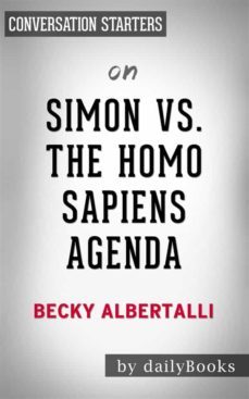 simon vs. the homo sapiens agenda: by becky albertalli | conversation starters (ebook)-becky albertalli-9788827594209