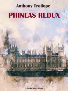phineas redux (ebook)-anthony trollope-9788835802709
