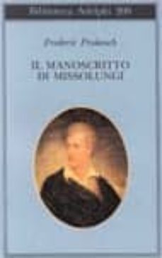 il manoscritto di missolungi-frederic prokosch-9788845906909