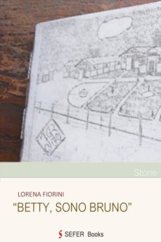 betty, sono bruno (ebook)-9788890922909